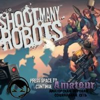Shoot Many Robots - видео обзор