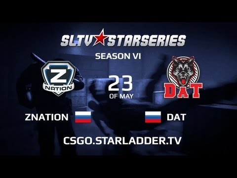 CSGO SLTV StarSeries VI - zNation vs. DAT Team @ mirage