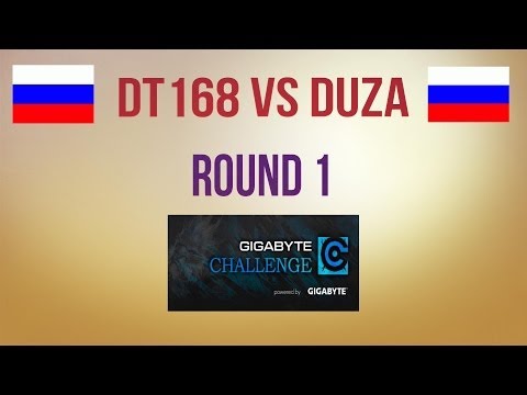 DT 168 vs DUZA Gigabyte Challenge #5