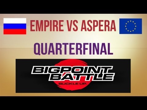 Empire vs aSpera Quarterfinal Bigpoint Battle #8