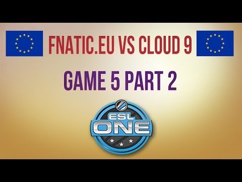 Fnatic.eu vs Cloud 9 g.5 part 2 Europe Group Final ESL One Frankfurt