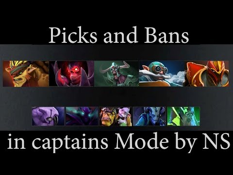 Гайды NS'a. Гайд №10 - Picks & Bans in Captains Mode