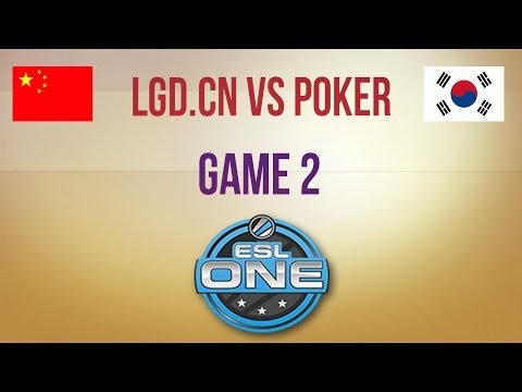 LGD.cn vs Poker g.2 Asia Qualifier ESL One Frankfurt