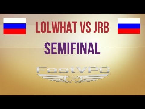 lolwhat vs jrb Semifinal FastVPS Solomid Cup 1