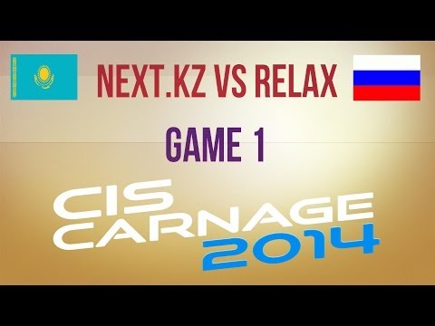 Next.kz vs Relax g.1 Group B Winners Semifinal CIS Carnage 2014
