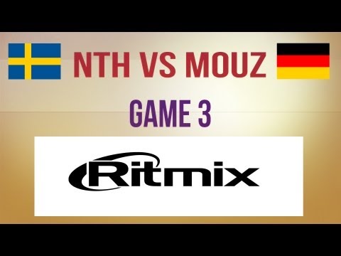 NTH vs Mouz g.3 Losers Semifinal RDL