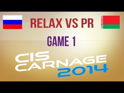 Relax vs PR g.1 Winners Final Playoff CIS Carnage 2014