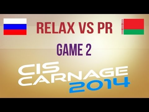 Relax vs PR g.2 Winners Final Playoff CIS Carnage 2014