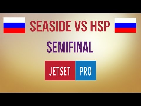 Seaside vs HSP Semifinal Jetsetpro Cup #2