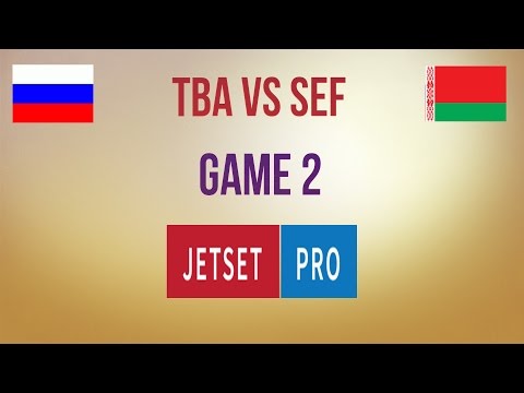 TBA vs SEF g.2 Final EvoD2Cup #11