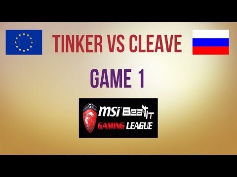 Tinker vs Cleave g.1 Round 1 MSI Beat It 2014