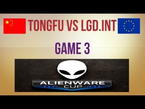 TongFu vs LGD.Int g.3 LB Round 2 Alienware Cup 1