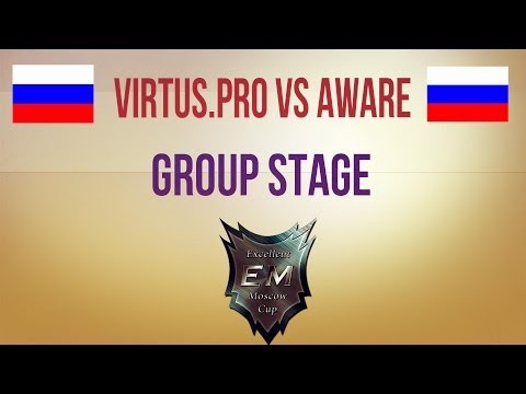 Virtus.pro vs Aware Group Stage MEC