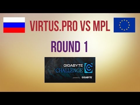 Virtus.pro vs MPL Gigabyte Challenge #5