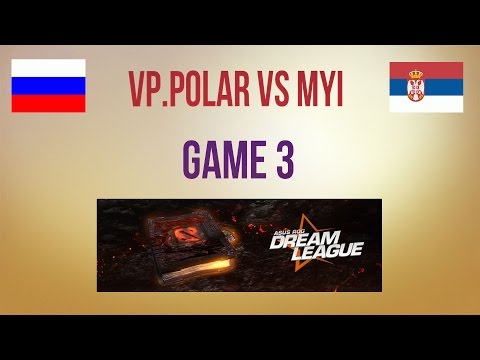 VP.Polar vs Myi g.3 WB Quarterfinal Dreamleague S2