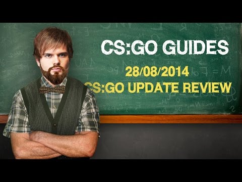 28/08/2014 CS:GO UPDATE REVIEW (ENG SUB)