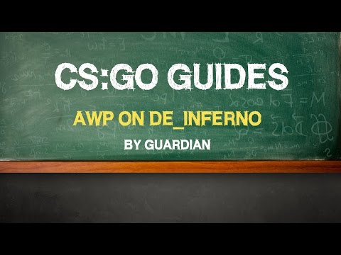 CS:GO Guide by Guardian: "AWP on de_inferno" (RUS SUBS)