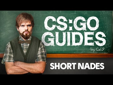 CS:GO Guide: "Short distance nades" (RUS)