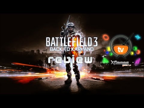 Обзор Battlefield 3 Back to Karkand (Review)