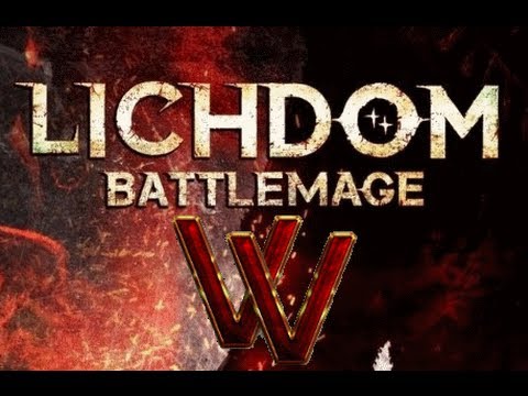 Lichdom: Battlemage - Краткий Обзор By Kardeel