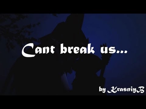 DotA 2 - Can't break Us [SFM]