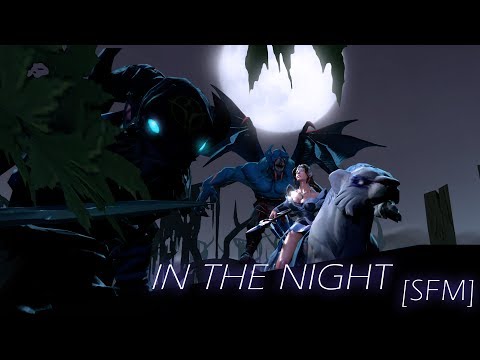 In The Night [Trailer | SFM]