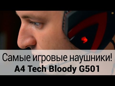 Обзор A4 Tech Bloody G501  ✔  Услышь своего врага первым!