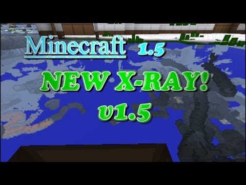 NEW X-Ray [Minecraft 1.5]