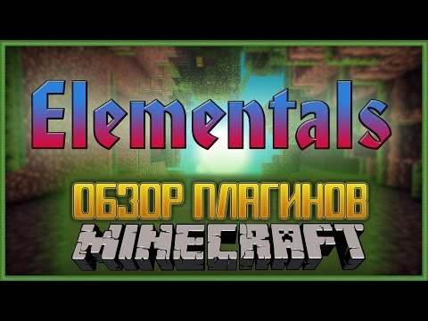 Обзор Bukkit плагинов Minecraft. Elementals