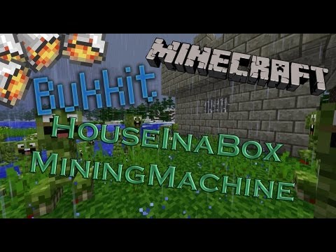 Обзор Bukkit плагинов Minecraft. MiningMachine HouseInaBox