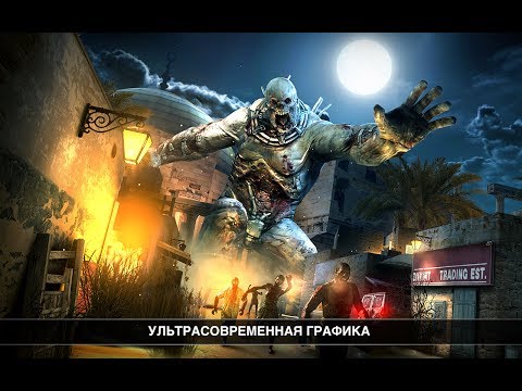 Dead Trigger  2 игра на Андроид и iOS