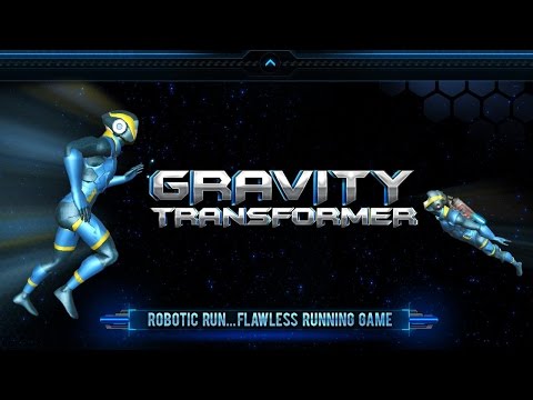 Gravity Transformer игра на Андроид