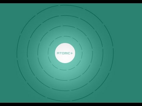 Atomic+ - Walkthrough(Android  iOS)