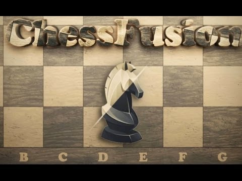 Chess Fusion - Шахматы: 3D Фьюжин на Android ( Review)