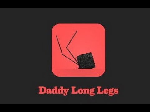 Daddy Long Legs - Walkthrough(Android  iOS)