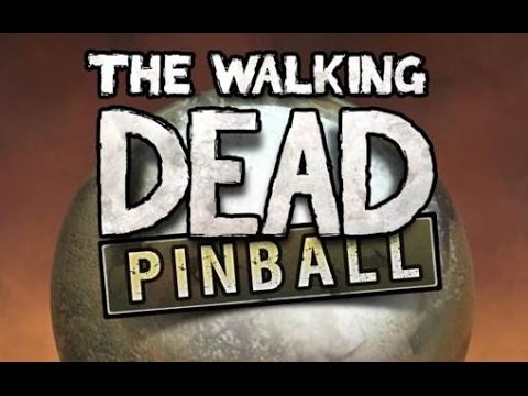 The Walking Dead Pinball - Пинбол по Walking Dead  на Android ( Review)