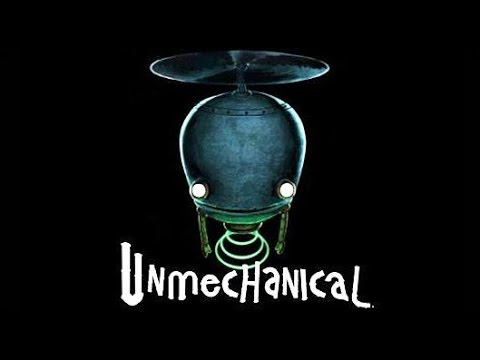 Unmechanical - приключение-головоломка на Unreal Engine на Android(Review)