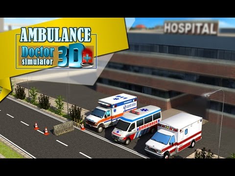 Ambulance: Doctor simulator 3D - Симулятор скорой помощи на Android(Review)