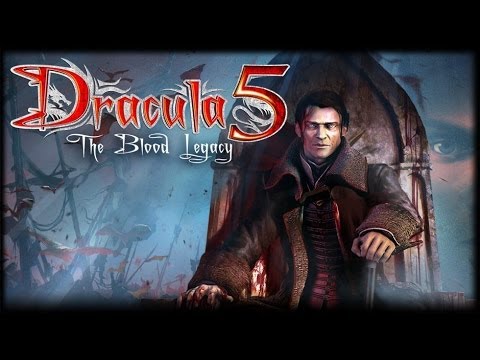 Dracula 5: The Blood Legacy - Дракула 5: Кровавая наследие на Android ( Review)