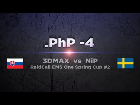 3DMAX .PhP vs NiP @ RaidCall EMS One