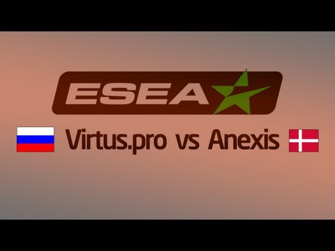 ESEA Invite: Virtus.pro vs Anexis