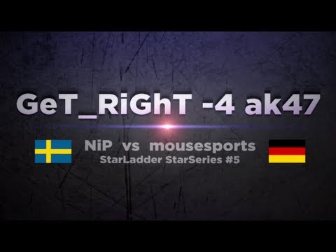 NiP GeT_RiGhT vs mouz @ SLTV StarSeries #5