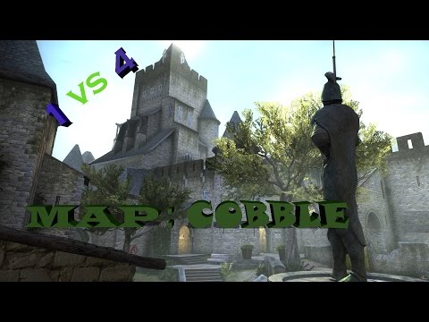 CS:GO: 1vs4    map: CobbleStone