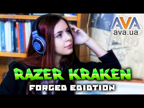 Обзор Razer Kraken Forged Edition от AVA.ua