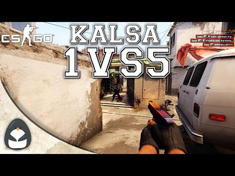 CS:GO - Kalsa 1VS5