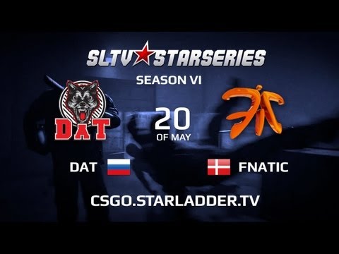 CSGO SLTV StarSeries VI DAT TEAM vs Fnatic @mirage