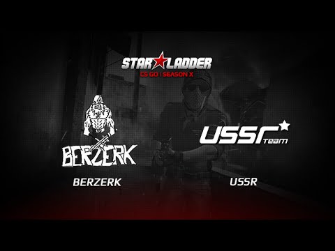 Berzerk vs  USSR, StarSeries S10, dust2