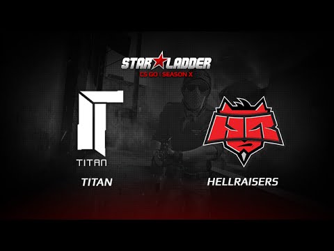 HellRaisers vs. Titan, StarSeries S10, inferno