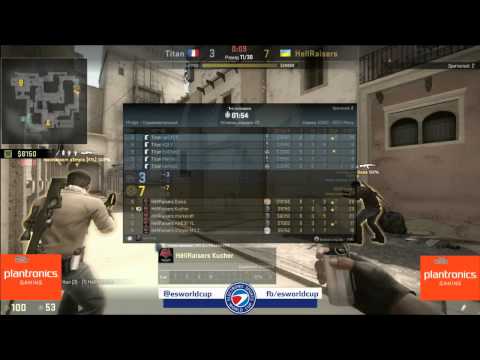 HellRaisers vs  Titan, ESWC Group C, map mirage