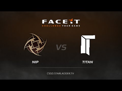 NiP vs  TitaN, FACEIT League map dust2